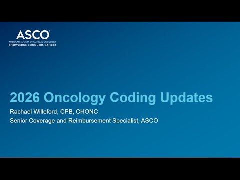 2026 Oncology Coding Updates