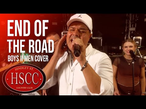 'End Of The Road' (BOYS II MEN) Cover by The HSCC