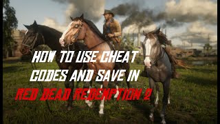 How To Use Cheat Codes And Save In ~ Red Dead Redemption 2 ~