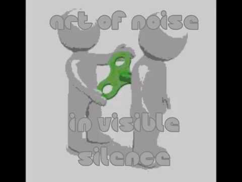 ART OF NOISE -  in visible silence