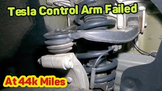 Tesla control arm failed at 40K miles   Squeaking noise
