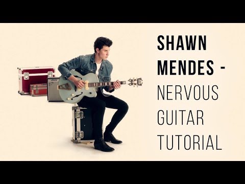 Shawn Mendes - Nervous guitar tutorial