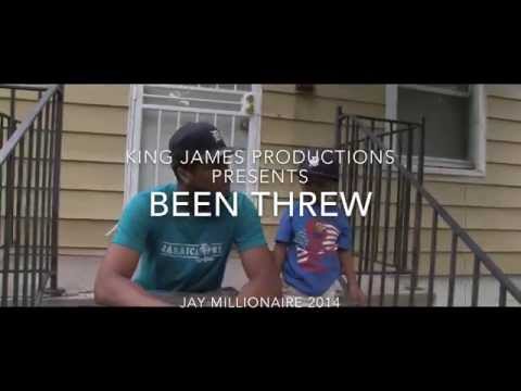 Jay Millionaire-Been Threw