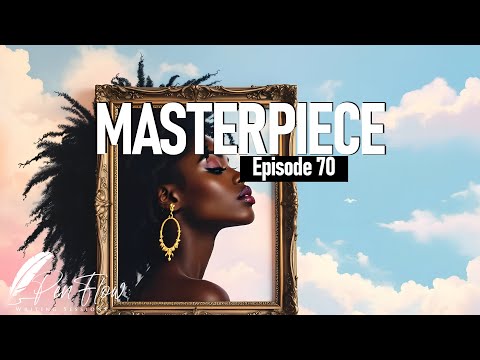 Penflow Writing Sessions - Episode 70. Masterpiece