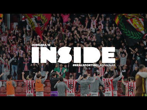 INSIDE SPORTING (Real Sporting-UD Las Palmas)