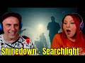 Shinedown - Searchlight (Official Video) THE WOLF HUNTERZ REACTIONS