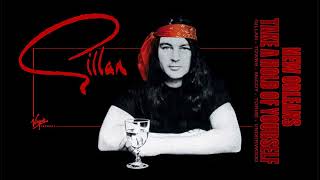 GILLAN:  &quot;NEW ORLEANS&quot; 1981