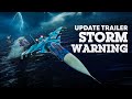 Storm Warning Update Trailer War Thunder