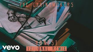 The Chainsmokers - Honest (Tritonal Remix) (Audio)
