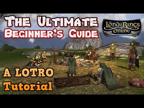The Ultimate Beginner's Guide to LOTRO In 2023 - A Lord of the Rings Online New Player Tutorial