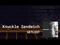 Knuckle Sandwich OFFICIAL LYRIC VISUALIZER