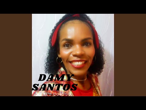 Mexeu Comigo - Damy Santos