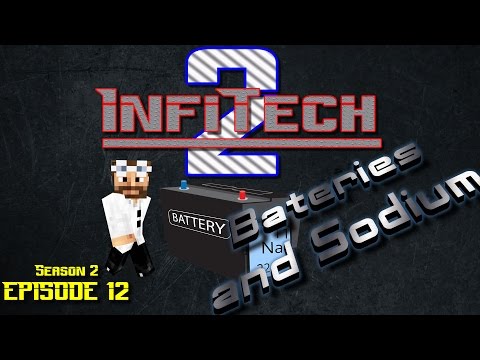 [FTB] InfiTech 2 - S2E12 - Batteries and Sodium (Stream Highlights)