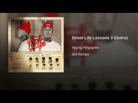 Young Fingaprint - Street Life Lessons 3 (outro)