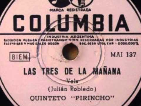 Las Tres De La Mañana - Vals Instrumental - Quinteto Pirincho Dir.  Francisco Canaro (1950)