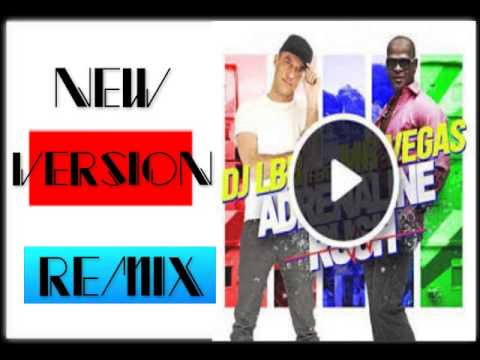 dj lbr feat mr vegas adrenaline rush remix