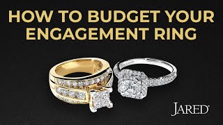 Budgeting & Financing - How to Buy Your Engagement Ring