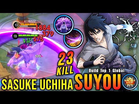 23 Kills!! Suyou Sasuke Uchiha, New NARUTO SHIPPUDEN Skin!! - Build Top 1 Global Suyou ~ MLBB