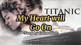 My Heart Will Go On - Celine Dion #lyrics #celinedion #myheartwillgoon @CelineDion