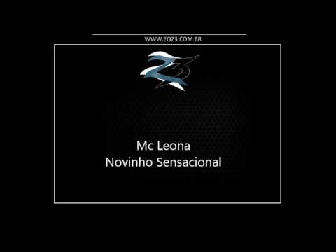 Mc Leona - Novinho Sensacional [DJS FLAVIO E RK OSTENTA]