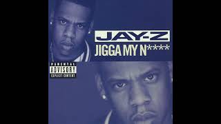 JAY-Z - Jigga My N****