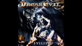 Dream Evil - Evilized [Full Album]