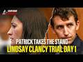 Patrick Clancy takes the stand on day 1 of Lindsay Clancy trial