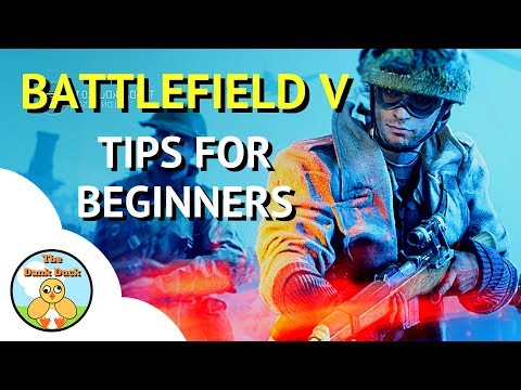 Battlefield 5 Tips For Beginners - Tips And Tricks Battlefield V (BF5 tips and Gameplay)