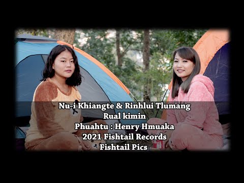 Nui Khiangte & Rinhlui Tlumang   Rualkimin (Krismas hla)