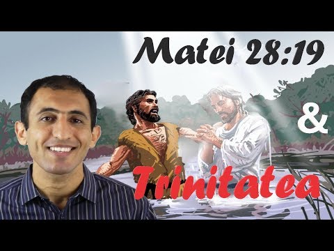 Matei 28:19 și Trinitatea - Nader Mansour