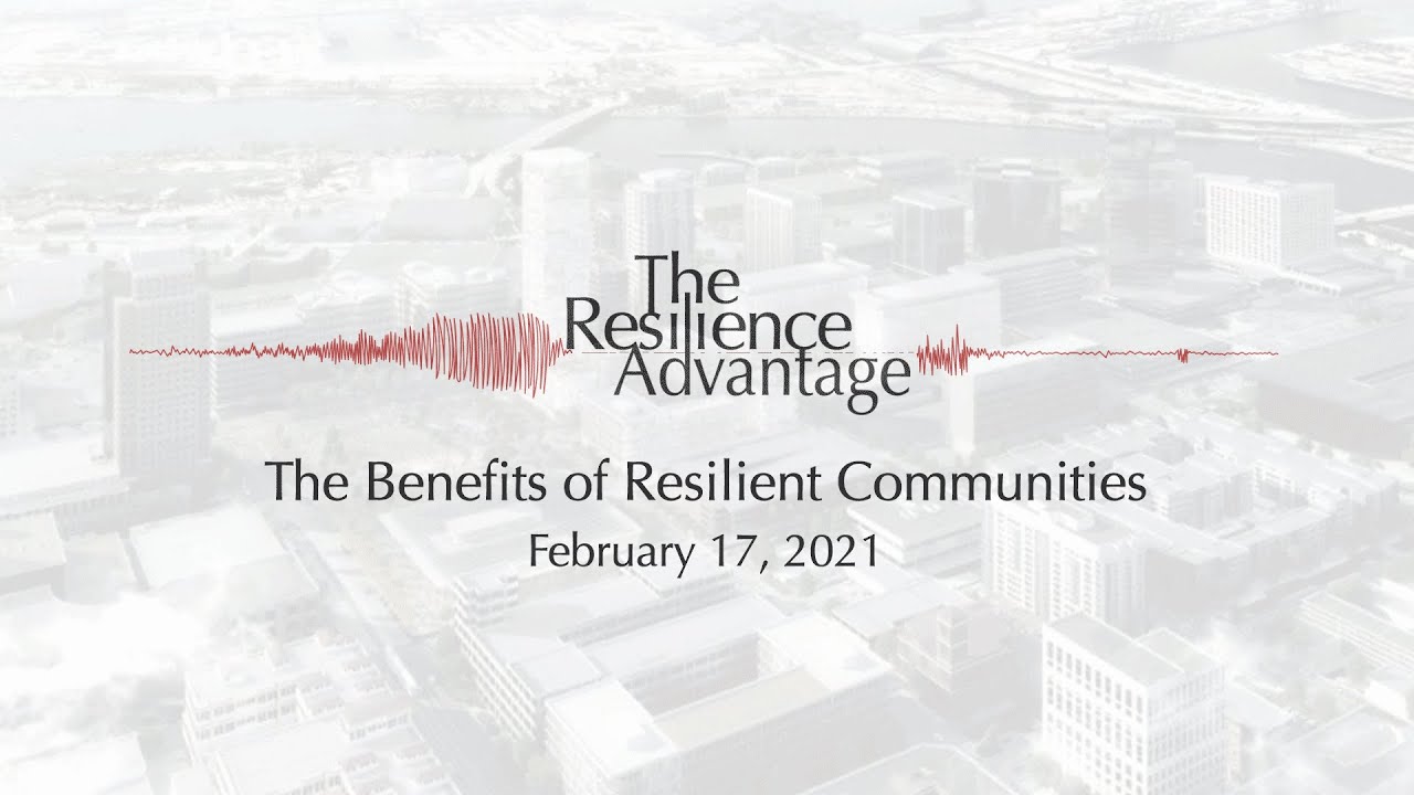 Benefits of Resilient Communities Episode 4 by USRC & Optimum Seismic, Inc.