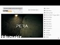 Pera - Sensiz Ben (Lyric Video) 