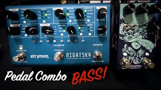 Strymon NIGHTSKY & Walrus Audio JULIANNA Effect Pedal Combo BASS
