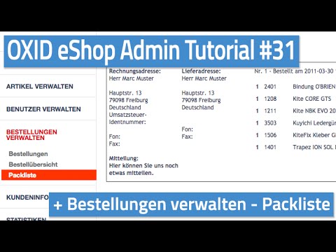 Oxid eShop Admin Tutorial #31 - Bestellungen verwalten - Packliste
