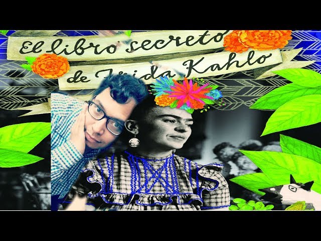Vídeo relacionado con El libro secreto de Frida Kahlo (Atria Espanol)