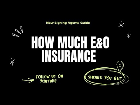 Notary Secrets - How Much E&O Insurance Should a New Loan Signing Agent Get