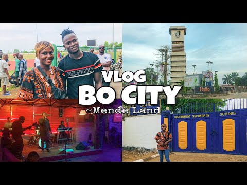 VLOG: Bo City~ Stadium, Bo School, CKC, Plaza, Nightlife + More *Sierra Leone*