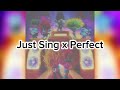Just Sing (World Tour) x Perfect (Band Together) Trolls Song Mashup