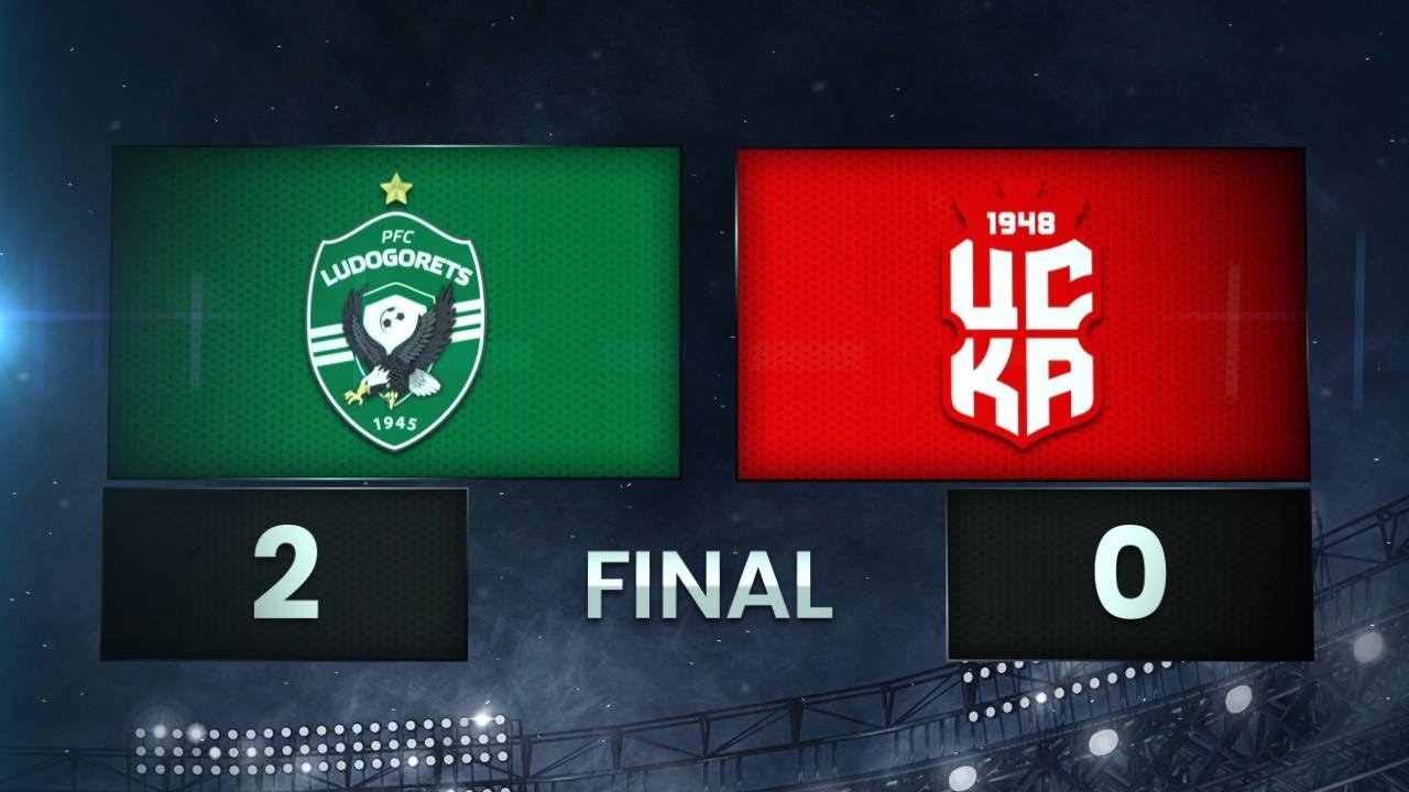 Ludogorets vs CSKA 1948 Sofia highlights