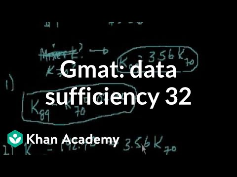 GMAT: Data Sufficiency 32