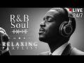 【R&B Soul】Relaxing Chill Playlist – Soulful Vocals & Deep Grooves | 🔴LIVE 24/7 DEFAULT Thumbnail