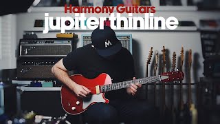 Video thumbnail for Harmony Guitars Jupiter Thinline |  First Look by Ambient Endeavors
