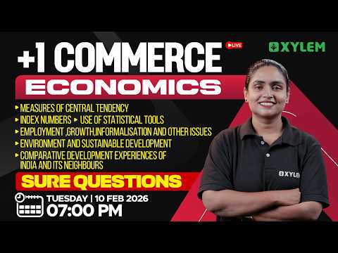 Plus One Commerce Model Exam - Economics | Sure Questions | Xylem Plus One Commerce