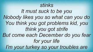 Arrogant Worms - Christmas Turkey Blues Lyrics
