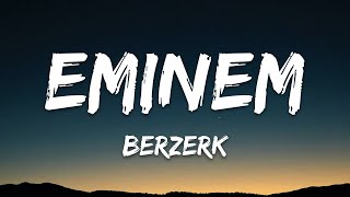 Eminem - Berzerk (Lyrics)