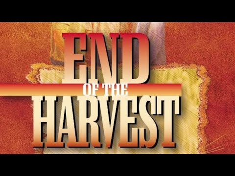 End of the Harvest  | Full Movie | When might the world end? | A Rich Christiano Film