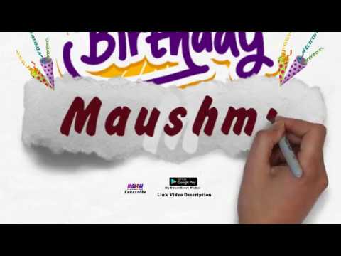 Happy Birthday Maushmi