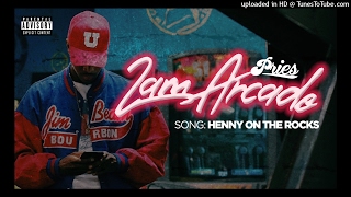 Pries - Henny on the Rocks (Audio)