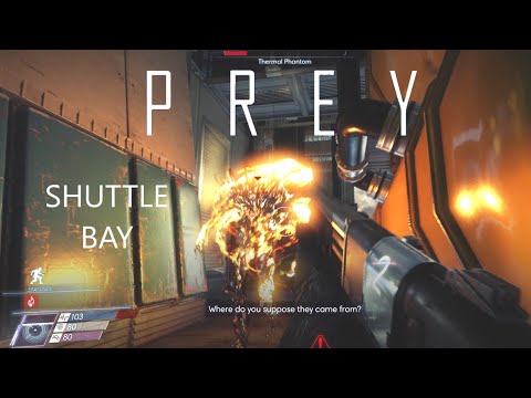 Shuttle Bay   Prey 1st Time PlayThrough pt24