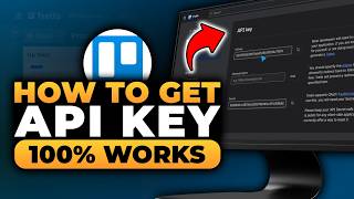 How To Get Your Trello API Key (FAST & EASY) | 100% WORKS | NO Yapping, To The Point!